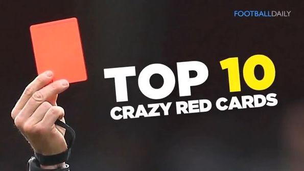 10 τρελές περιπτώσεις κόκκινης κάρτας!