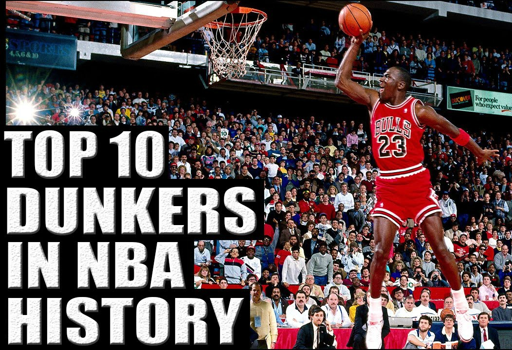 Top 10 NBA Dunkers of All Time