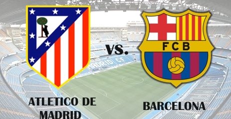 Atletico Madrid vs Barcelona: Live Streaming!