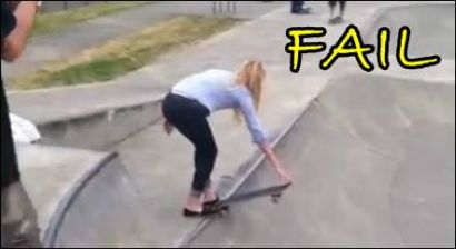 She failed with the skateboard…