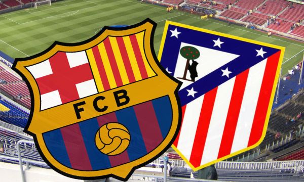 Barcelona – Atletico Madrid: Live Streaming!