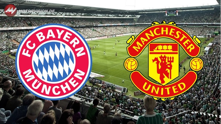 Bayern Munchen – Manchester United: Live Streaming!