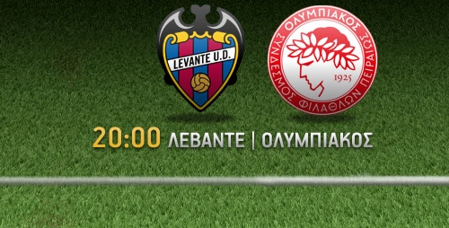 Levante v Olympiacos: Live Streaming!