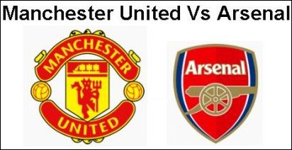 Manchester United VS Arsenal: Live Streaming!