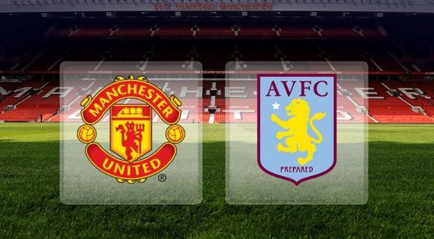 Manchester United vs Aston Villa: Live Streaming!