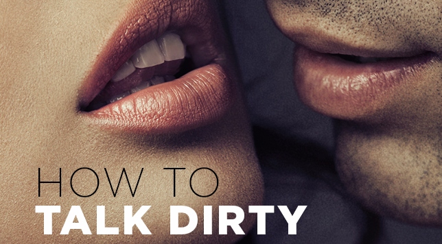 Dirty Talk: Πέντε βήματα προς τις απόλυτες “μίλα μου βρώμικα” καταστάσεις!