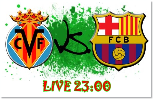 Villarreal-Barcelona live streaming!