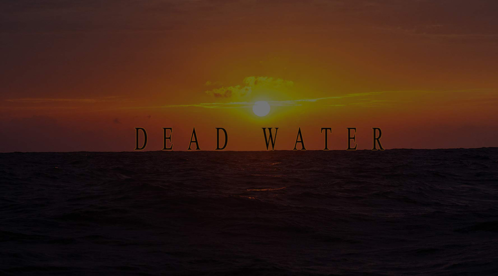 Θρίλερ στο νερό στο «Dead Water»
